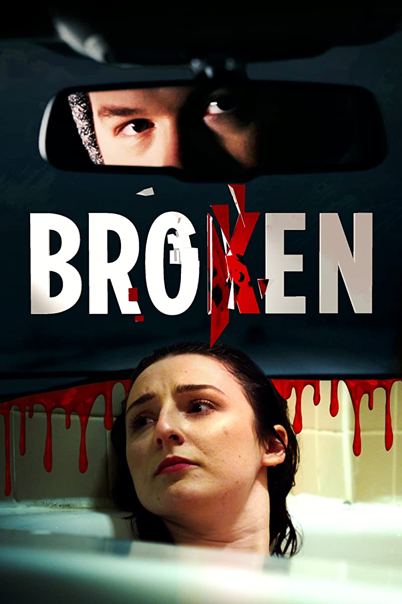 فيلم Broken 2021 مترجم فيلم Broken 2021 مترجم