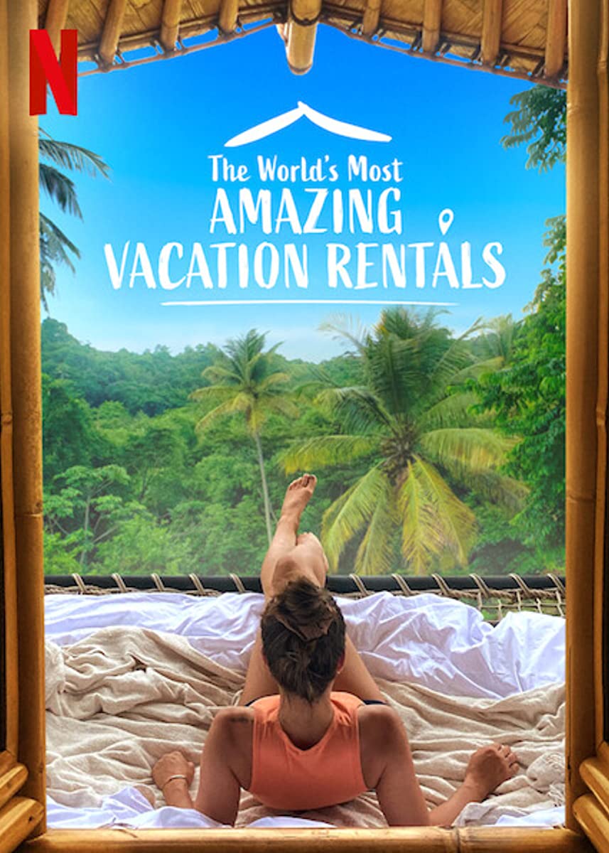 برنامج The World’s Most Amazing Vacation Rentals الموسم الاول حلقة 8 والاخيرة برنامج The World’s Most Amazing Vacation Rentals الموسم الاول حلقة 8 والاخيرة