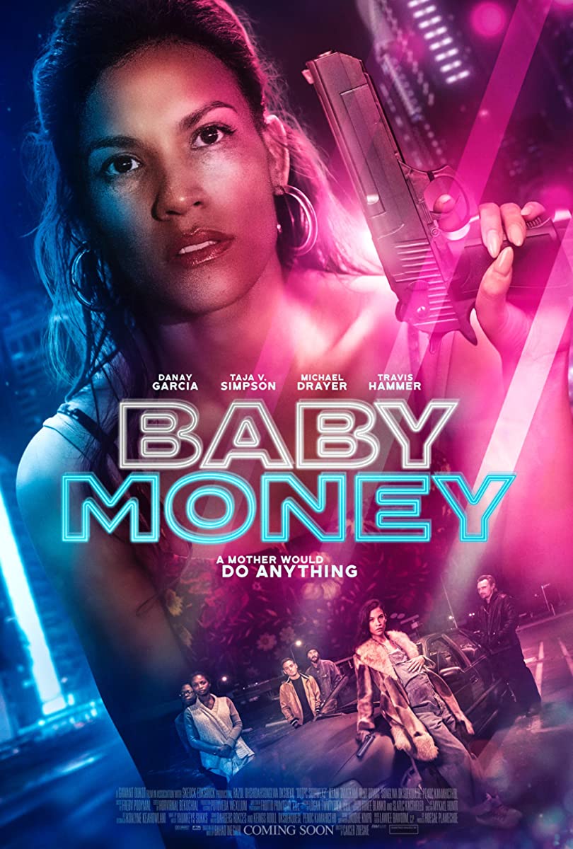فيلم Baby Money 2021 مترجم فيلم Baby Money 2021 مترجم