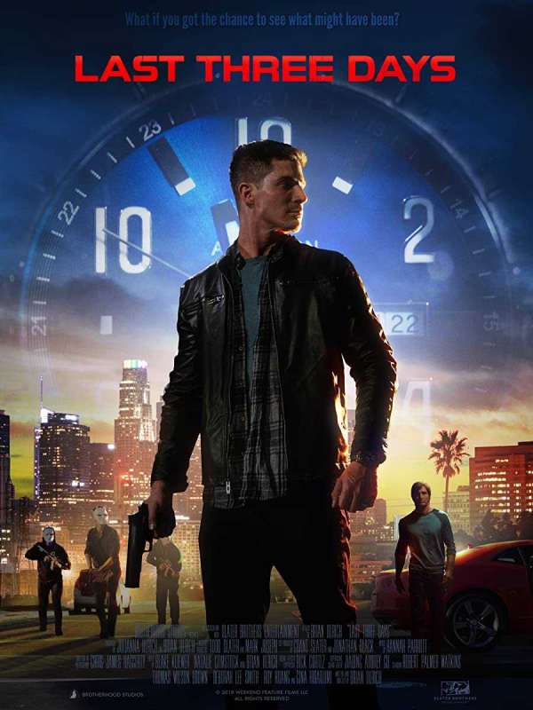 فيلم Last Three Days 2020 مترجم فيلم Last Three Days 2020 مترجم