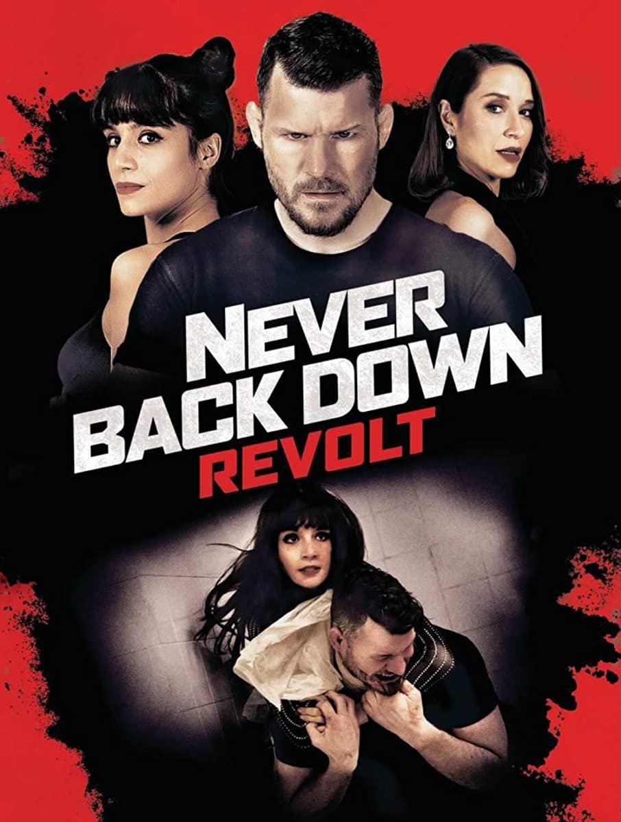 فيلم Never Back Down: Revolt 2021 مترجم فيلم Never Back Down: Revolt 2021 مترجم