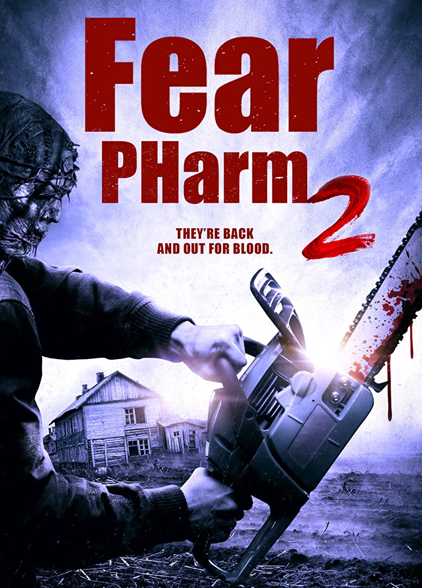 فيلم Fear PHarm 2 2021 مترجم فيلم Fear PHarm 2 2021 مترجم