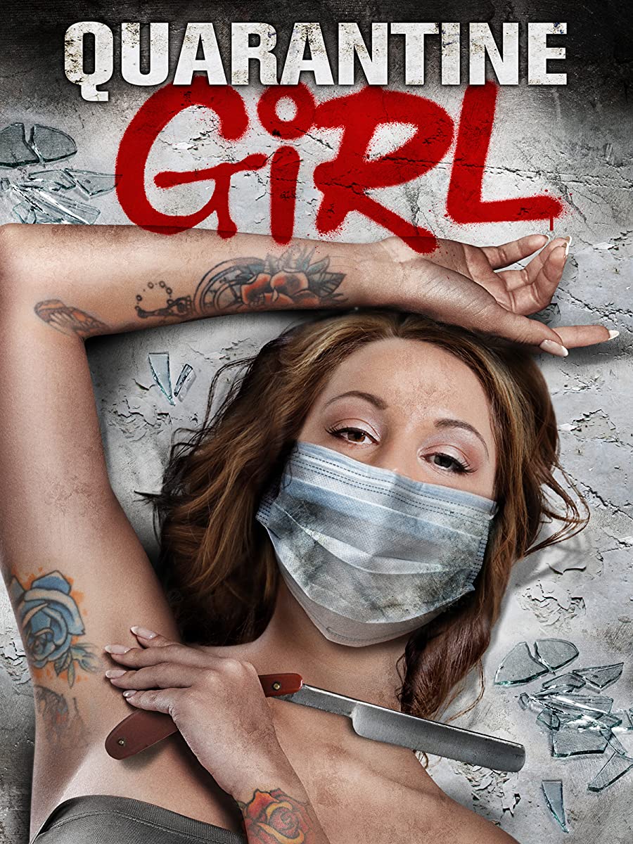 فيلم Quarantine Girl 2020 مترجم فيلم Quarantine Girl 2020 مترجم