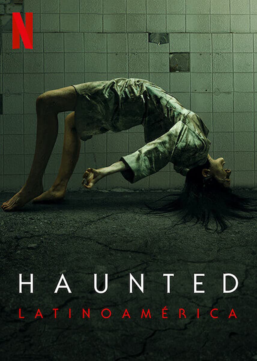 مسلسل Haunted: Latin America الموسم الاول حلقة 3 مسلسل Haunted: Latin America الموسم الاول حلقة 3