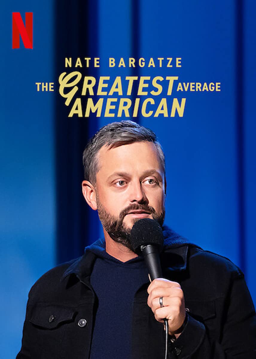 عرض Nate Bargatze: The Greatest Average American 2021 مترجم عرض Nate Bargatze: The Greatest Average American 2021 مترجم