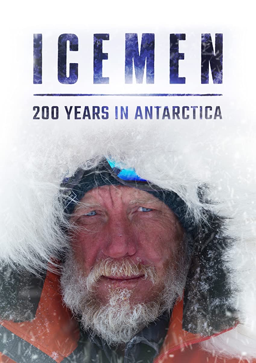 فيلم Icemen: 200 Years in Antarctica 2020 مترجم فيلم Icemen: 200 Years in Antarctica 2020 مترجم