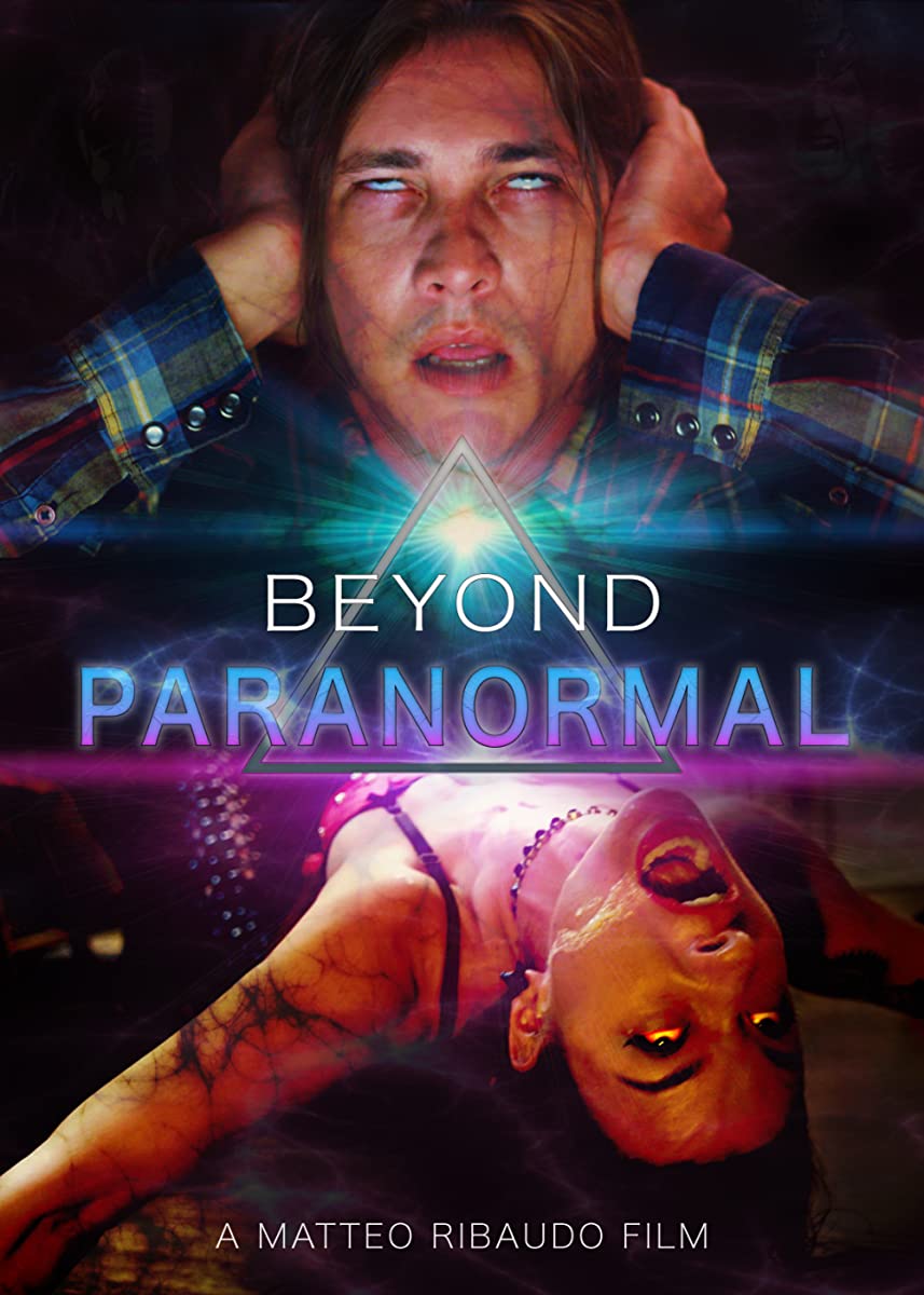 فيلم Beyond Paranormal 2021 مترجم فيلم Beyond Paranormal 2021 مترجم