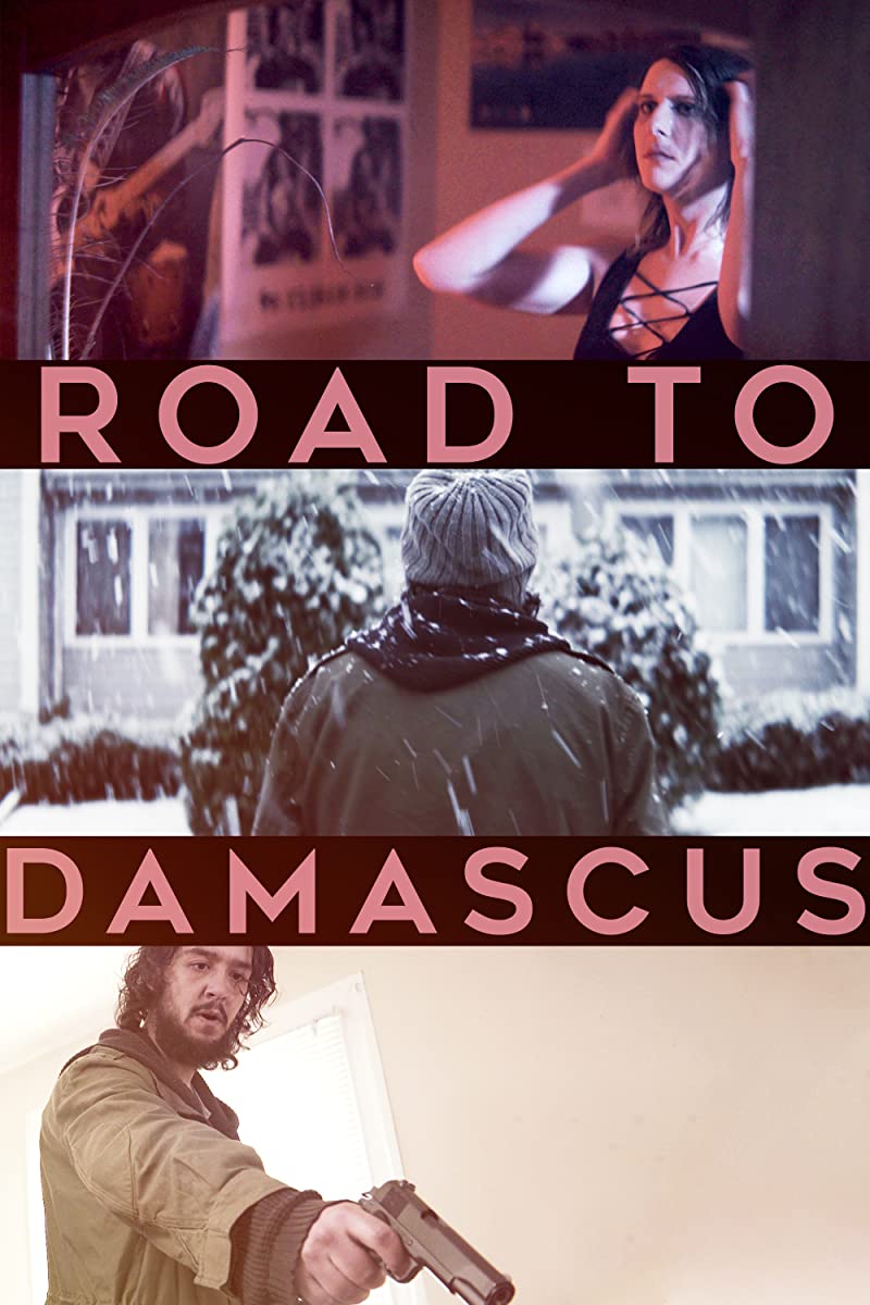 فيلم Road to Damascus 2021 مترجم فيلم Road to Damascus 2021 مترجم