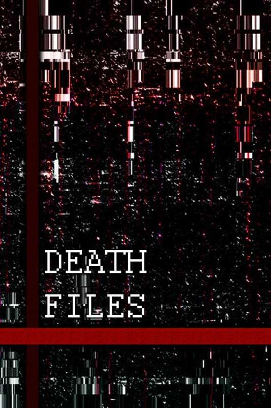 فيلم Death files 2020 مترجم فيلم Death files 2020 مترجم