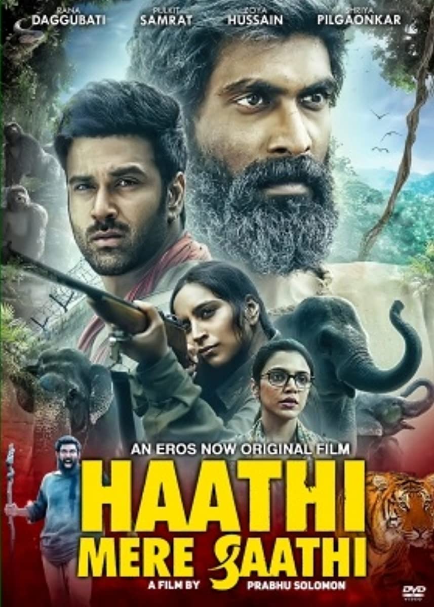 فيلم Haathi Mere Saathi 2021 مترجم فيلم Haathi Mere Saathi 2021 مترجم