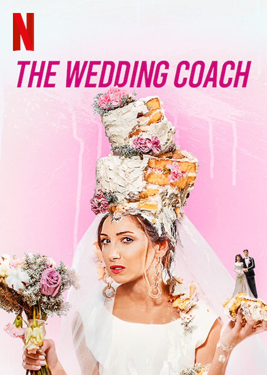 مسلسل The Wedding Coach الموسم الاول حلقة 6 والاخيرة مسلسل The Wedding Coach الموسم الاول حلقة 6 والاخيرة