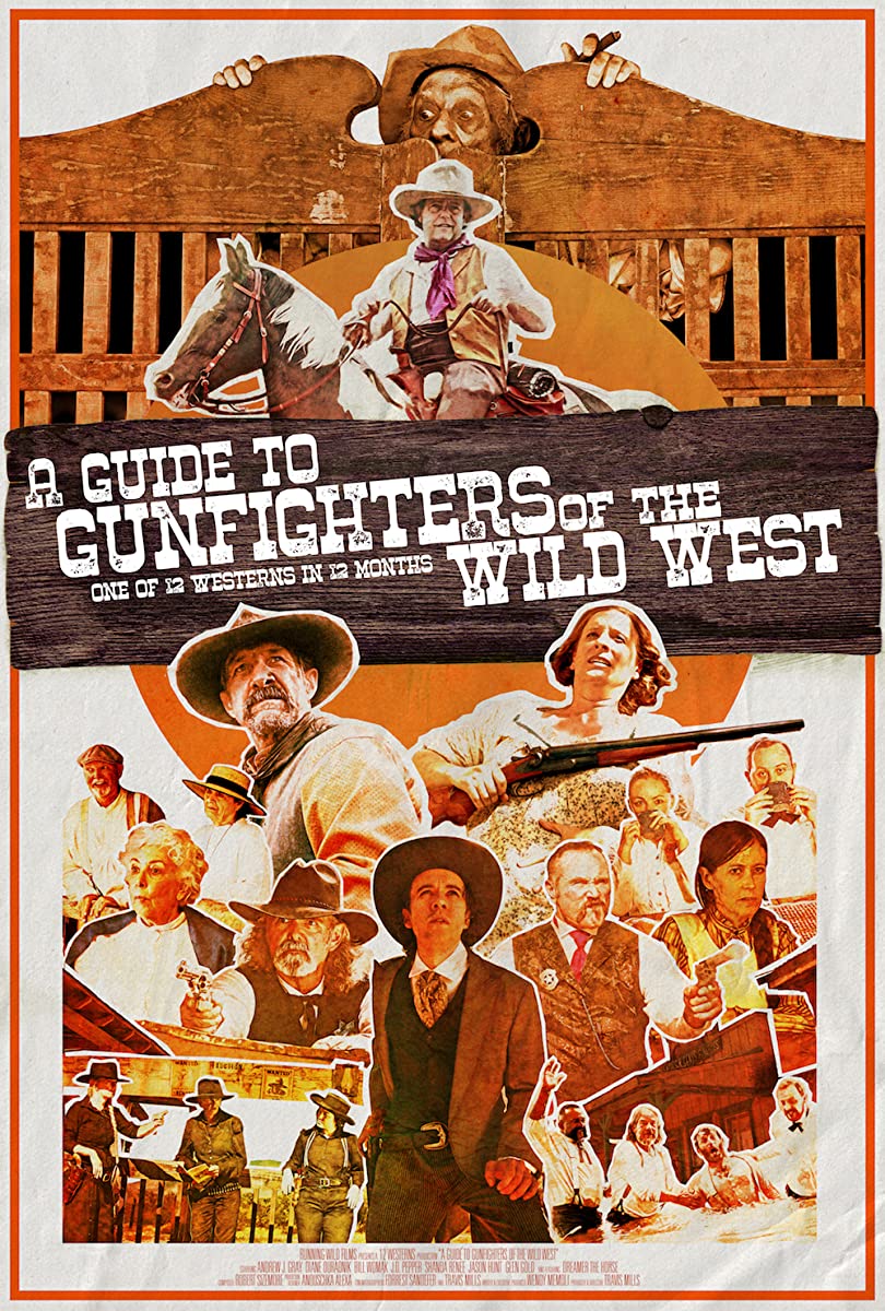 فيلم A Guide to Gunfighters of the Wild West 2021 مترجم فيلم A Guide to Gunfighters of the Wild West 2021 مترجم