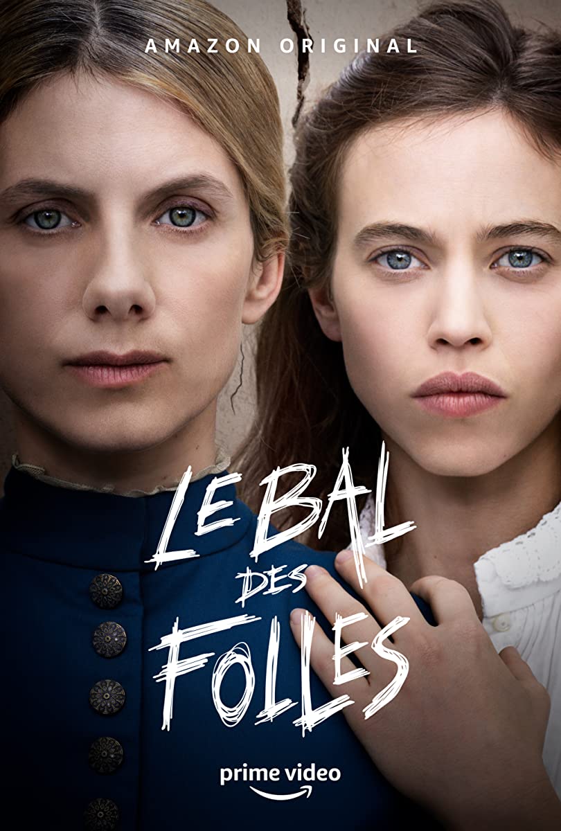 فيلم The Mad Women’s Ball 2021 مترجم فيلم The Mad Women’s Ball 2021 مترجم