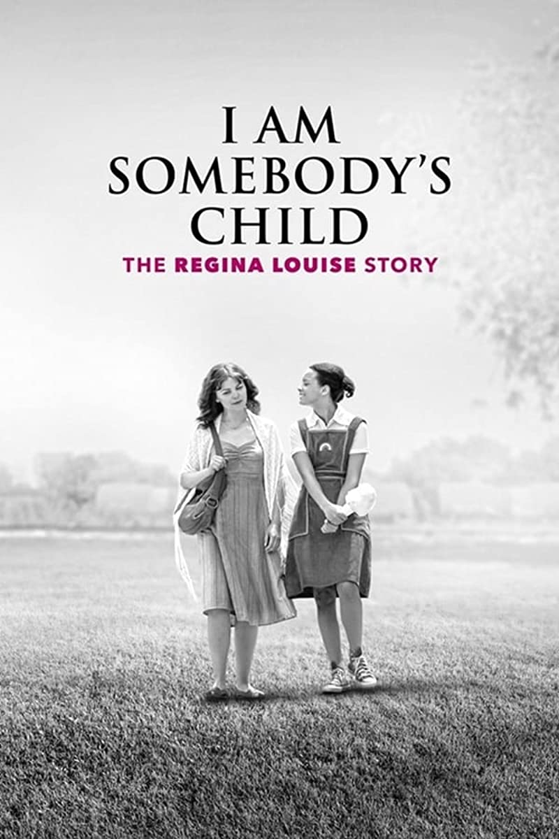 فيلم I Am Somebody’s Child: The Regina Louise Story 2019 مترجم فيلم I Am Somebody’s Child: The Regina Louise Story 2019 مترجم