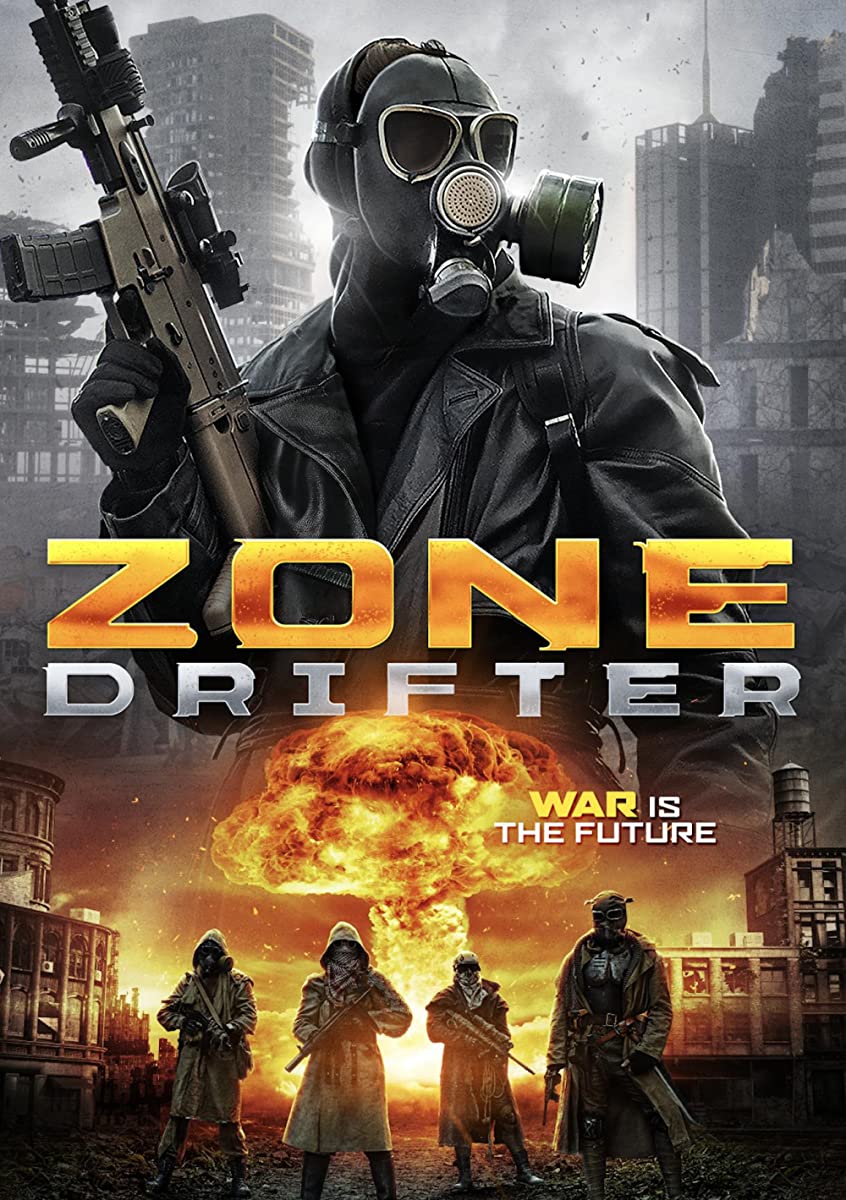 فيلم Zone Drifter 2021 مترجم فيلم Zone Drifter 2021 مترجم