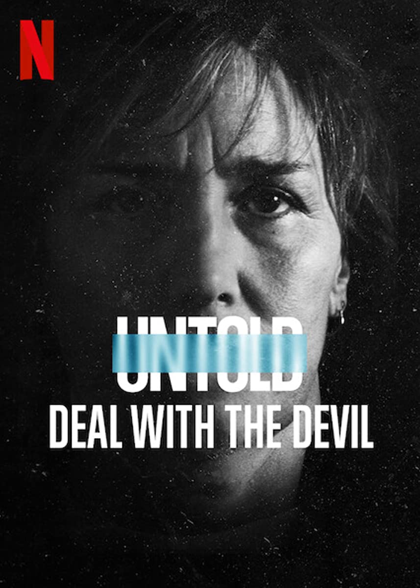 فيلم Untold: Deal with the Devil 2021 مترجم فيلم Untold: Deal with the Devil 2021 مترجم