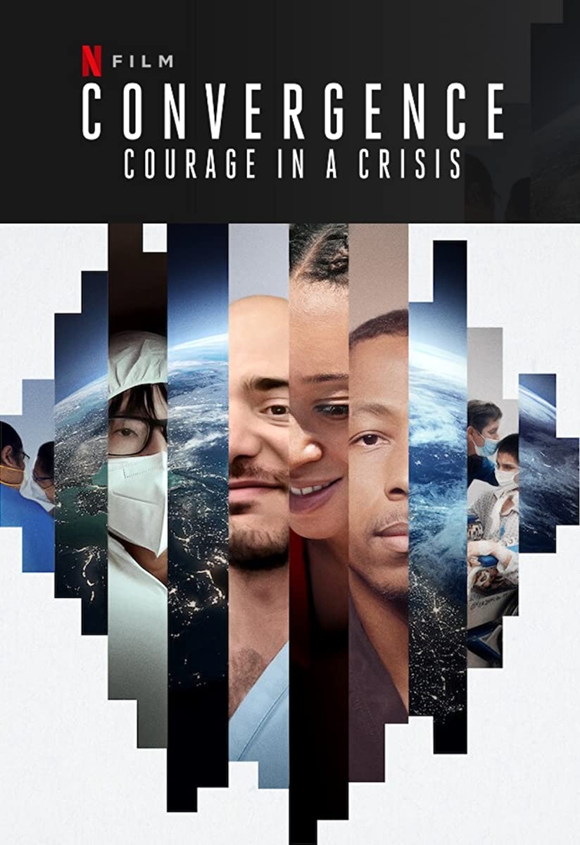 فيلم Convergence: Courage in a Crisis 2021 مترجم فيلم Convergence: Courage in a Crisis 2021 مترجم