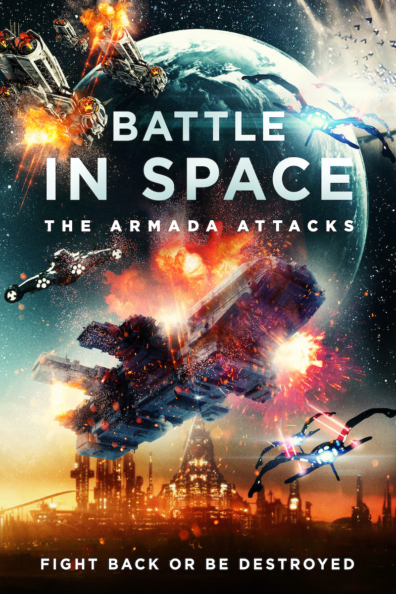 فيلم Battle in Space: The Armada Attacks 2021 مترجم فيلم Battle in Space: The Armada Attacks 2021 مترجم