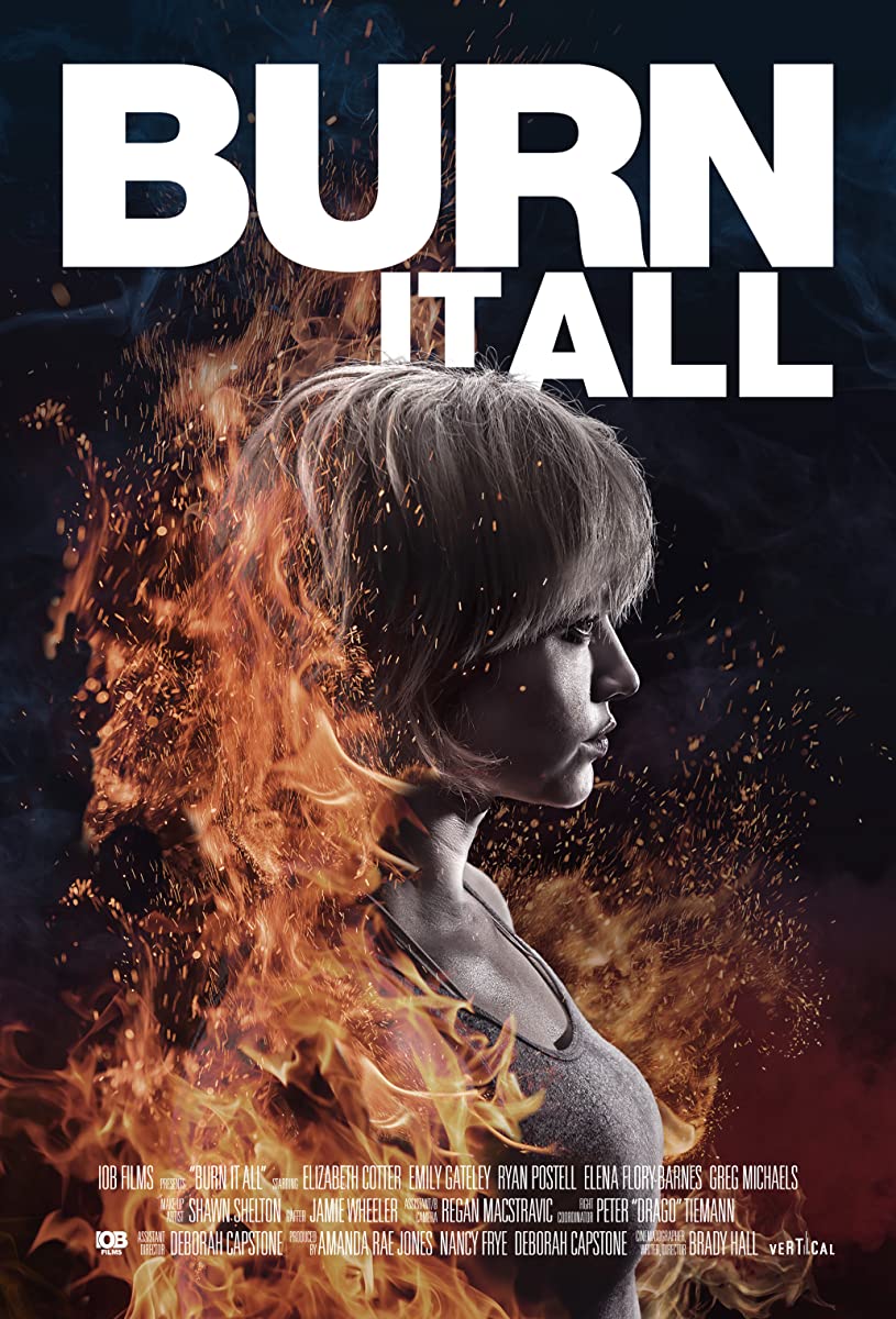 فيلم Burn It All 2021 مترجم فيلم Burn It All 2021 مترجم