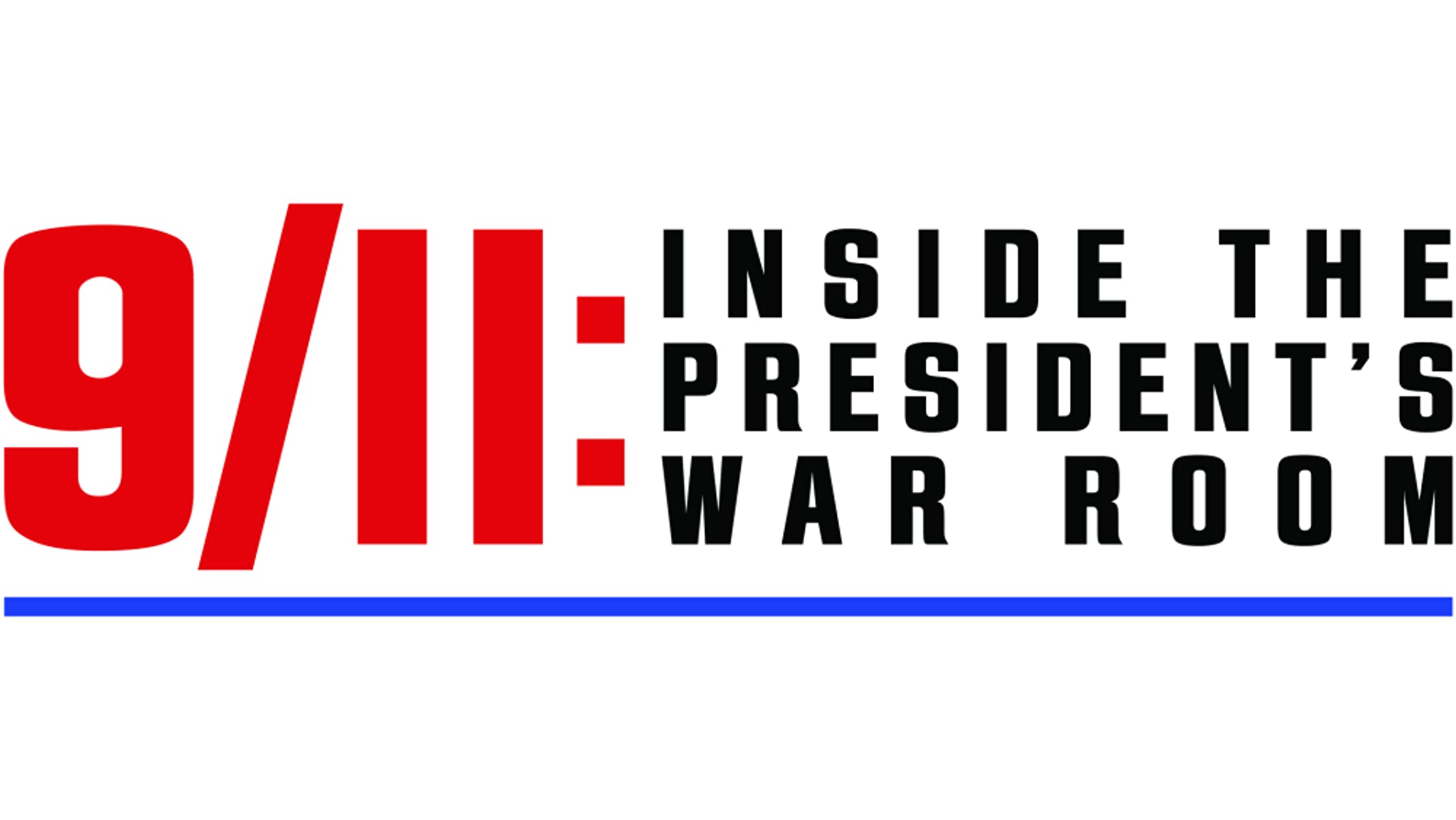 فيلم 9/11: Inside the President’s War Room 2021 مترجم فيلم 9/11: Inside the President’s War Room 2021 مترجم