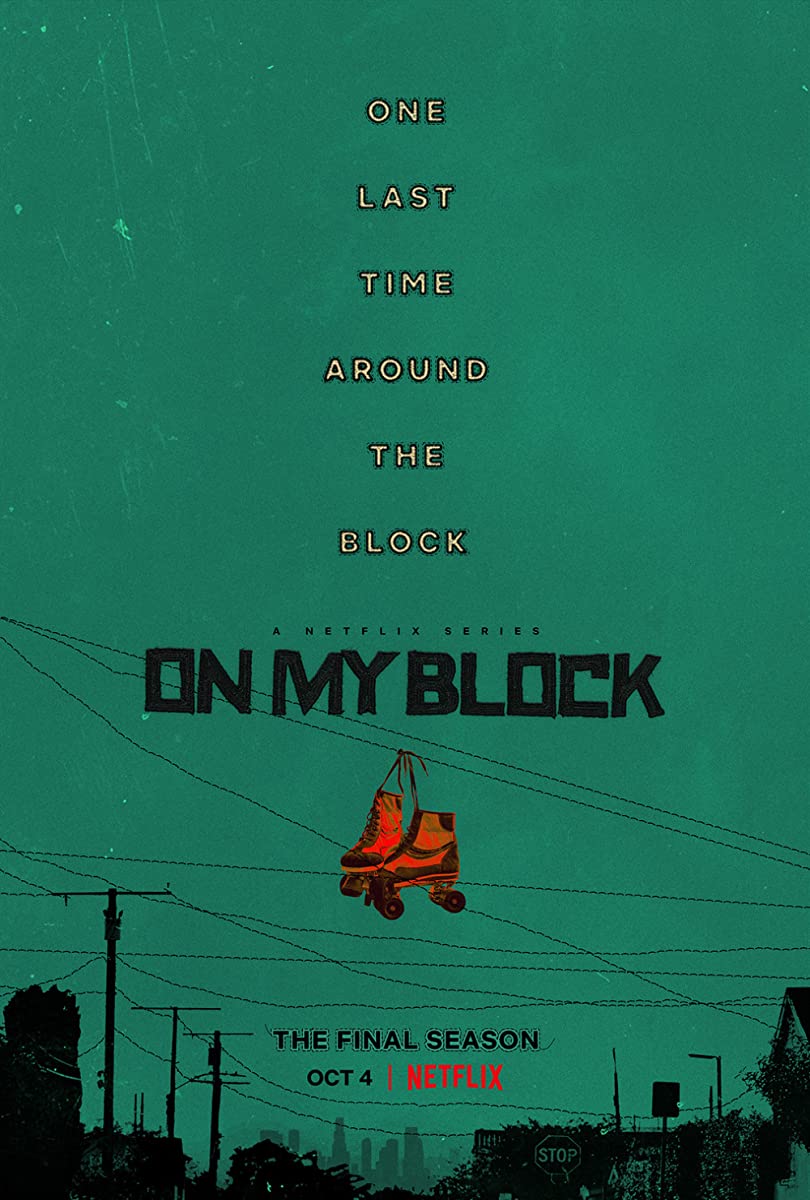 مسلسل On My Block الموسم الرابع حلقة 7 مسلسل On My Block الموسم الرابع حلقة 7