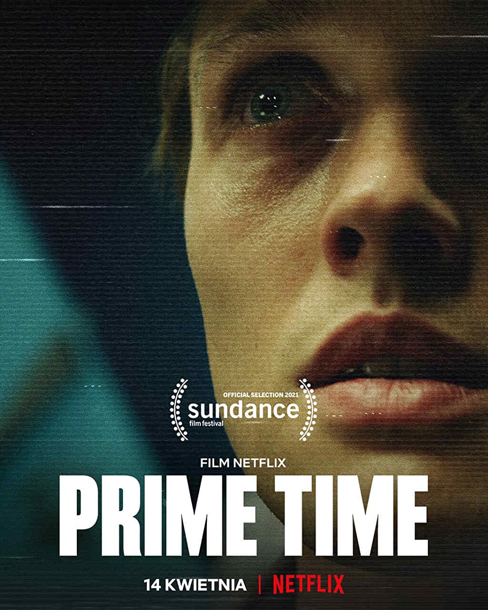 فيلم Prime Time 2021 مترجم فيلم Prime Time 2021 مترجم