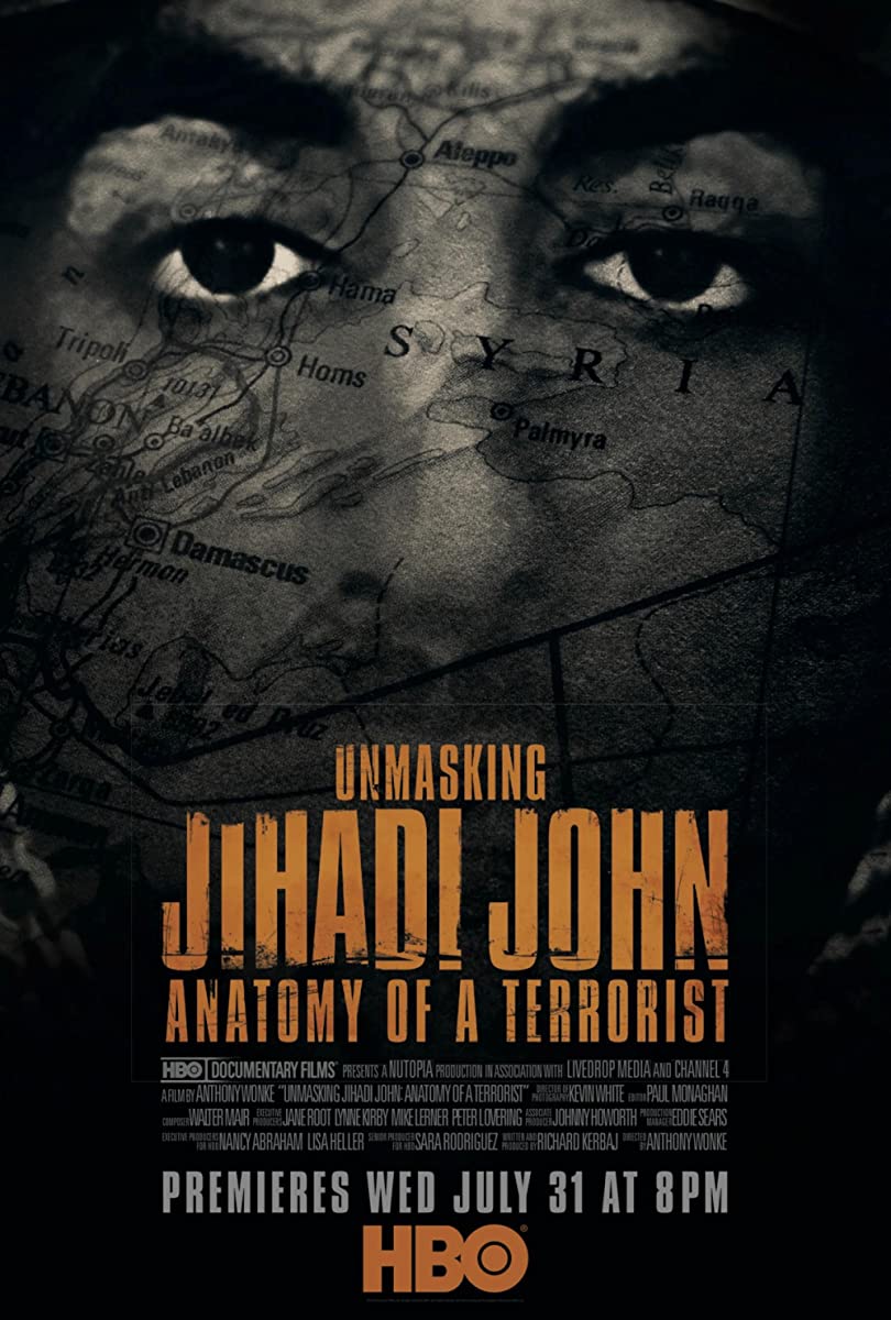 فيلم Unmasking Jihadi John: Anatomy of a Terrorist 2019 مترجم فيلم Unmasking Jihadi John: Anatomy of a Terrorist 2019 مترجم