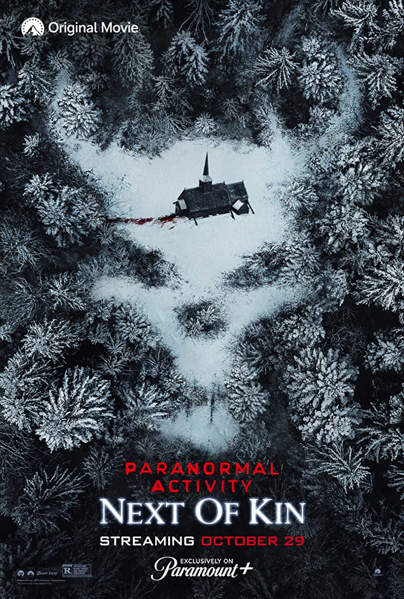 فيلم Paranormal Activity: Next of Kin 2021 مترجم فيلم Paranormal Activity: Next of Kin 2021 مترجم