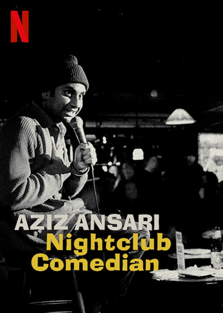 فيلم Aziz Ansari: Nightclub Comedian 2022 مترجم فيلم Aziz Ansari: Nightclub Comedian 2022 مترجم