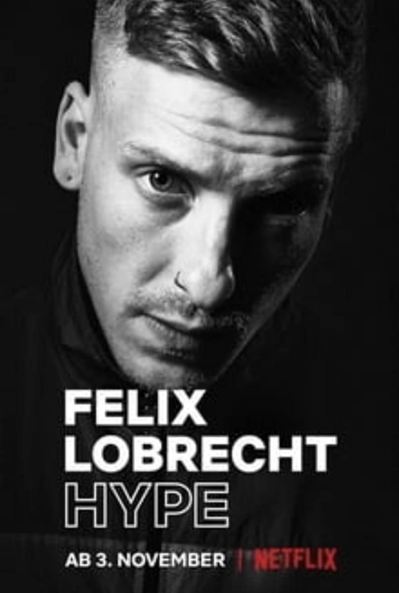 عرض Felix Lobrecht: Hype 2020 مترجم عرض Felix Lobrecht: Hype 2020 مترجم