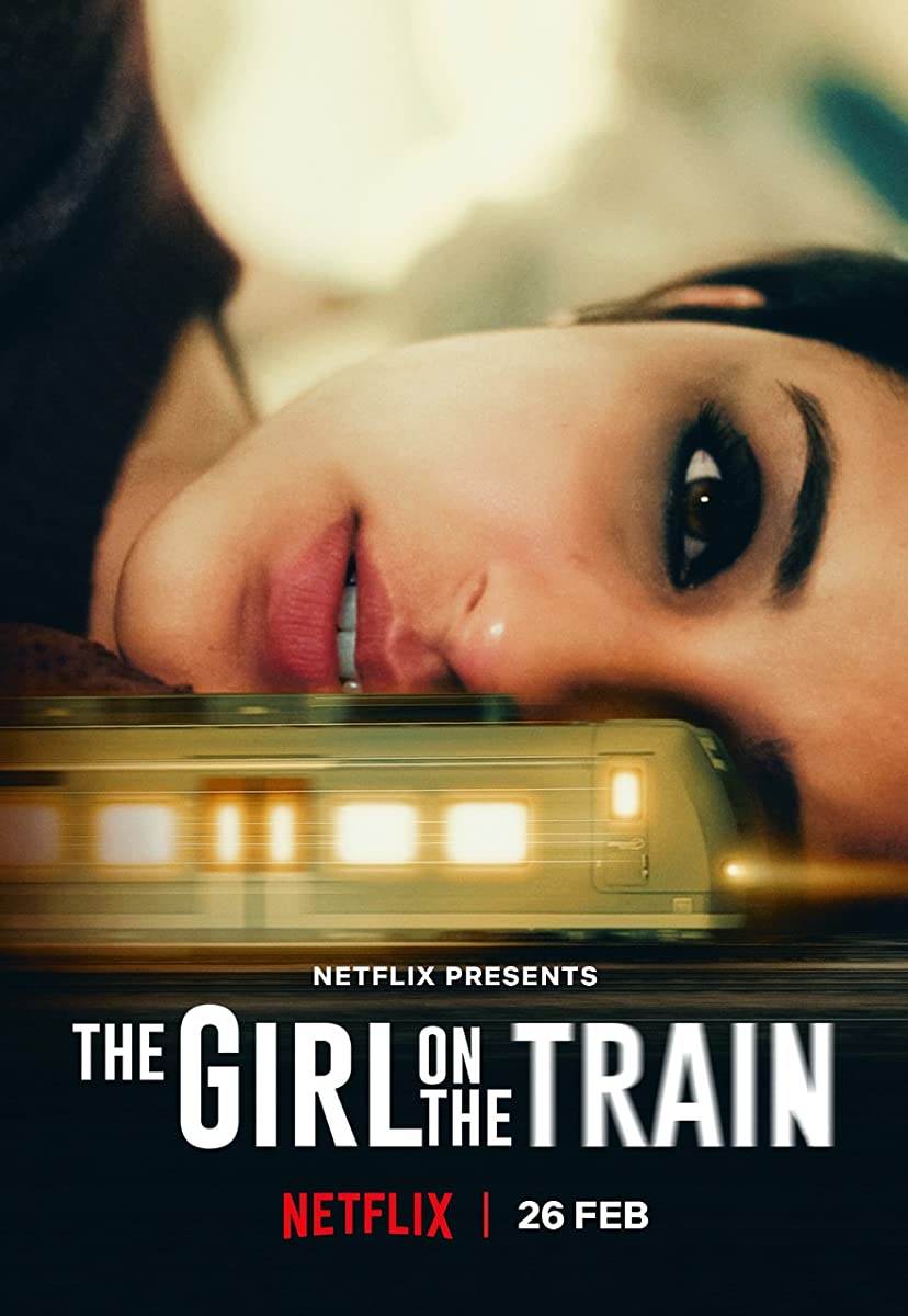 فيلم The Girl on the Train 2021 مترجم فيلم The Girl on the Train 2021 مترجم