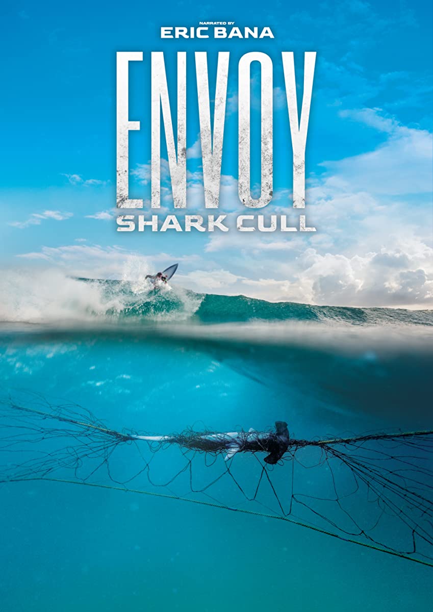 فيلم Envoy: Shark Cull 2021 مترجم فيلم Envoy: Shark Cull 2021 مترجم