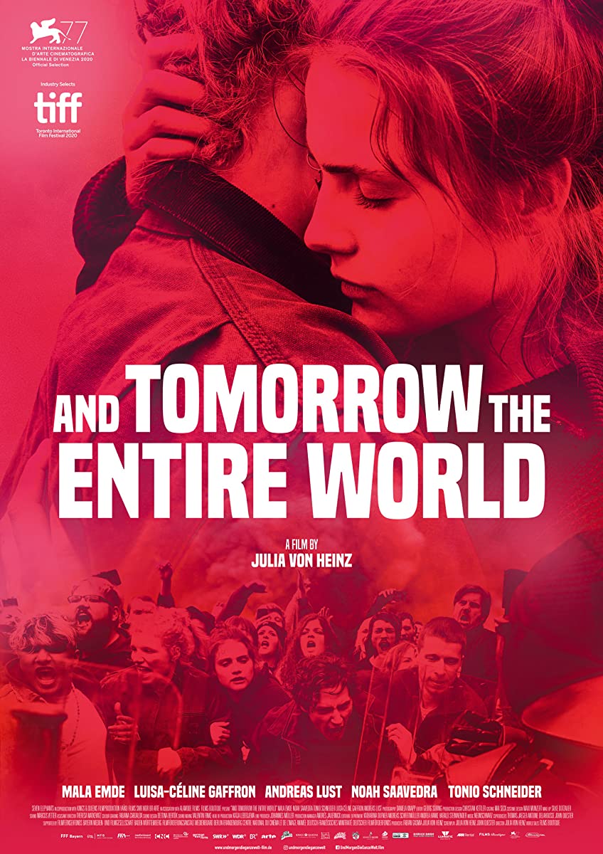 فيلم And Tomorrow the Entire World 2020 مترجم فيلم And Tomorrow the Entire World 2020 مترجم