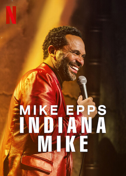 عرض Mike Epps: Indiana Mike 2022 مترجم عرض Mike Epps: Indiana Mike 2022 مترجم