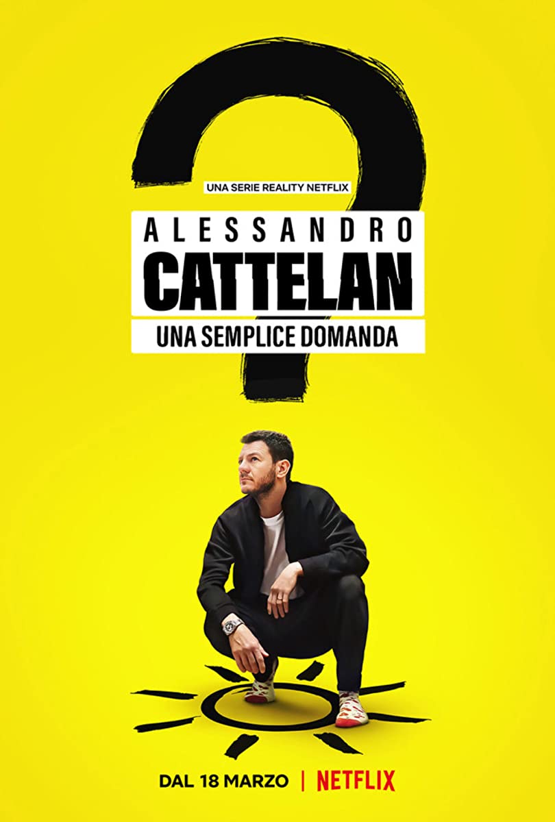 مسلسل Alessandro Cattelan: One Simple Question الموسم الاول حلقة 5 مسلسل Alessandro Cattelan: One Simple Question الموسم الاول حلقة 5