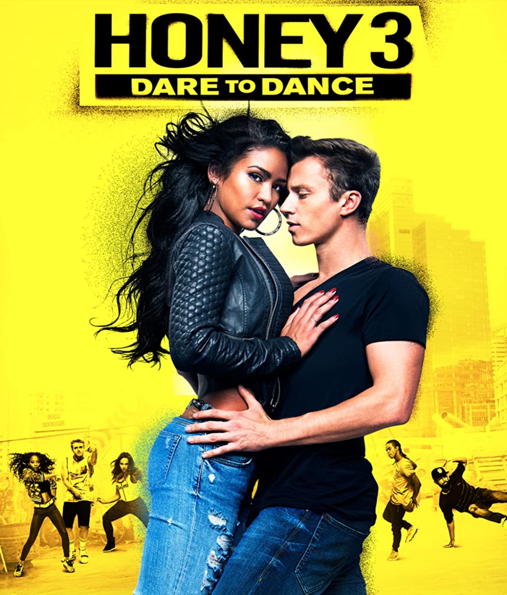 فيلم Honey 3: Dare to Dance 2016 مترجم فيلم Honey 3: Dare to Dance 2016 مترجم
