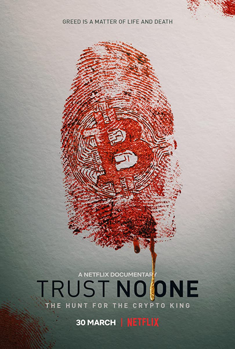 فيلم Trust No One: The Hunt for the Crypto King 2022 مترجم فيلم Trust No One: The Hunt for the Crypto King 2022 مترجم