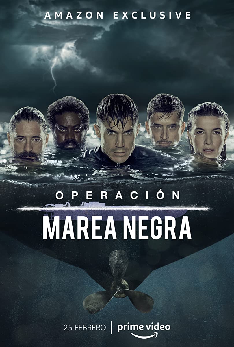 مسلسل Operación Marea Negra الموسم الاول حلقة 1 مسلسل Operación Marea Negra الموسم الاول حلقة 1