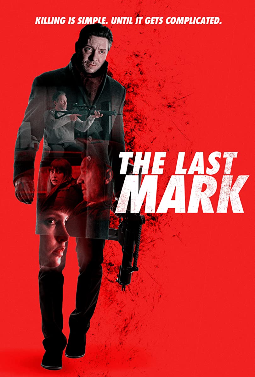 فيلم The Last Mark 2022 مترجم فيلم The Last Mark 2022 مترجم