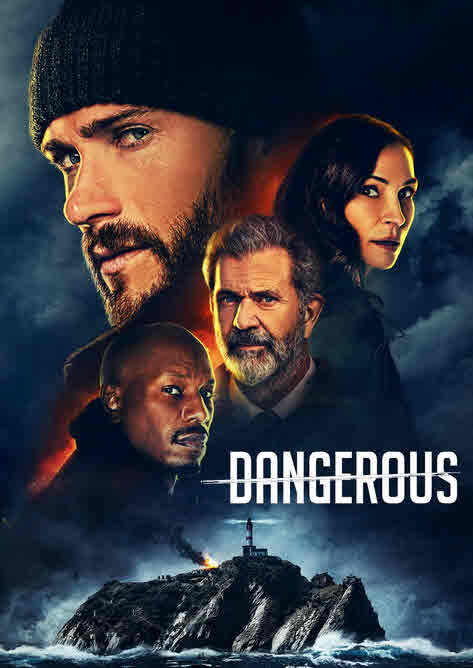 فيلم Dangerous 2021 مترجم فيلم Dangerous 2021 مترجم