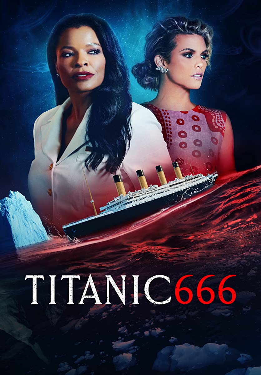 فيلم Titanic 666 2022 مترجم فيلم Titanic 666 2022 مترجم