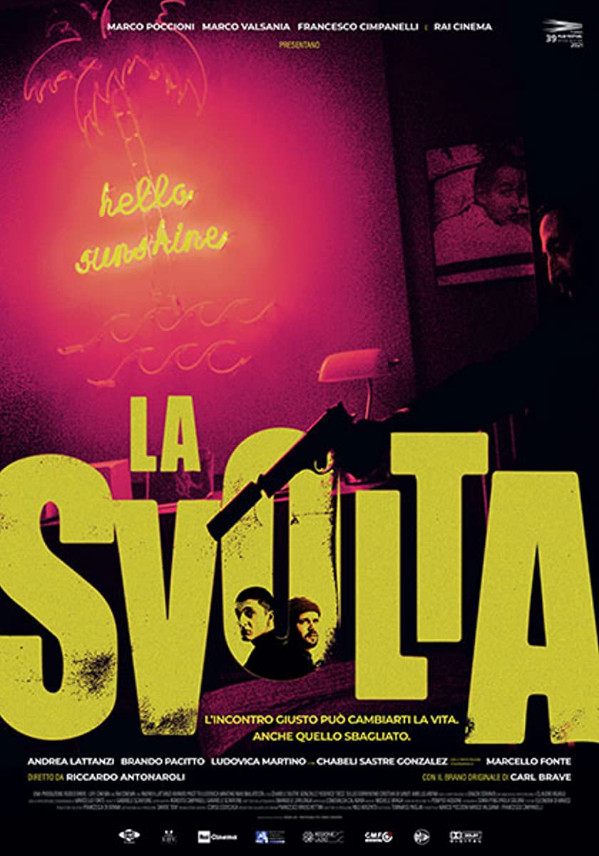 فيلم La svolta 2022 مترجم فيلم La svolta 2022 مترجم
