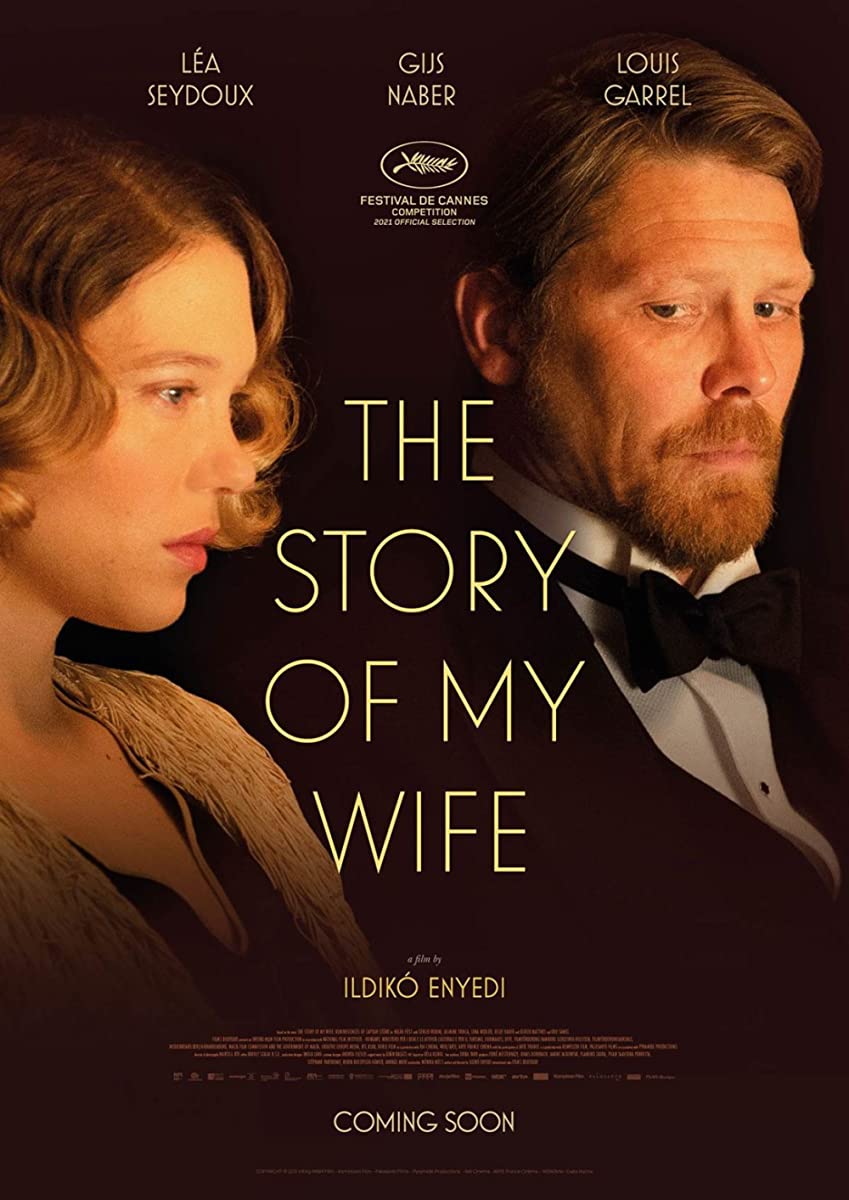 فيلم The Story of My Wife 2021 مترجم فيلم The Story of My Wife 2021 مترجم