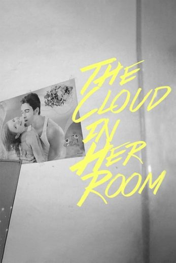 فيلم The Cloud in Her Room 2020 مترجم فيلم The Cloud in Her Room 2020 مترجم