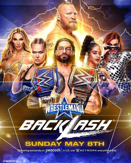 عرض راسلمينيا باكلاش WWE WrestleMania Backlash 2022 مترجم عرض راسلمينيا باكلاش WWE WrestleMania Backlash 2022 مترجم