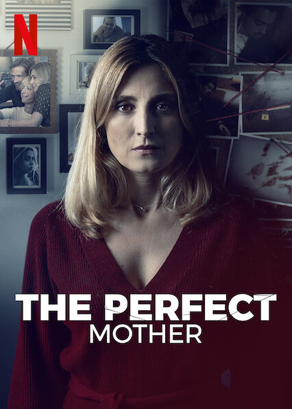 مسلسل The Perfect Mother الموسم الاول حلقة 4 والاخيرة مسلسل The Perfect Mother الموسم الاول حلقة 4 والاخيرة