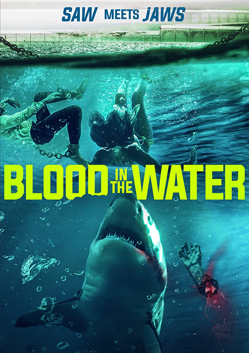 فيلم Blood in the Water 2022 مترجم فيلم Blood in the Water 2022 مترجم
