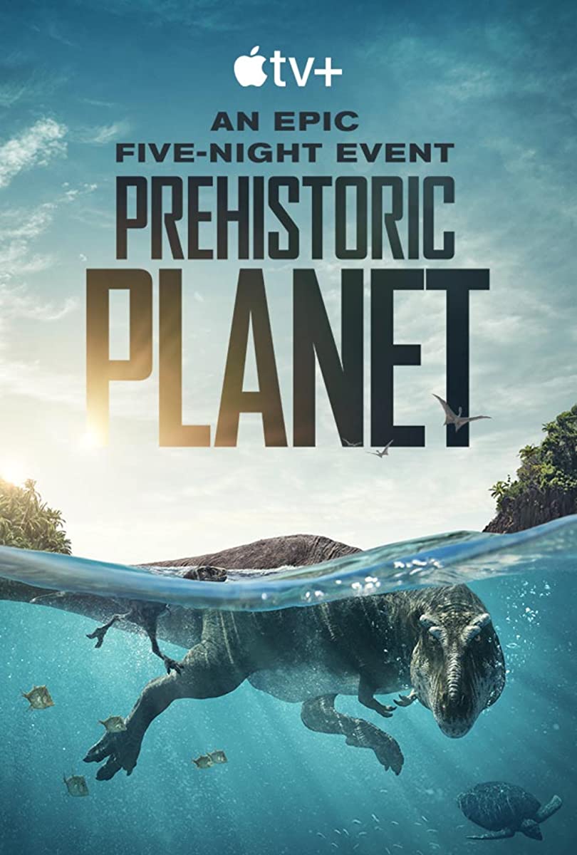 مسلسل Prehistoric Planet الموسم الاول حلقة 4 مسلسل Prehistoric Planet الموسم الاول حلقة 4
