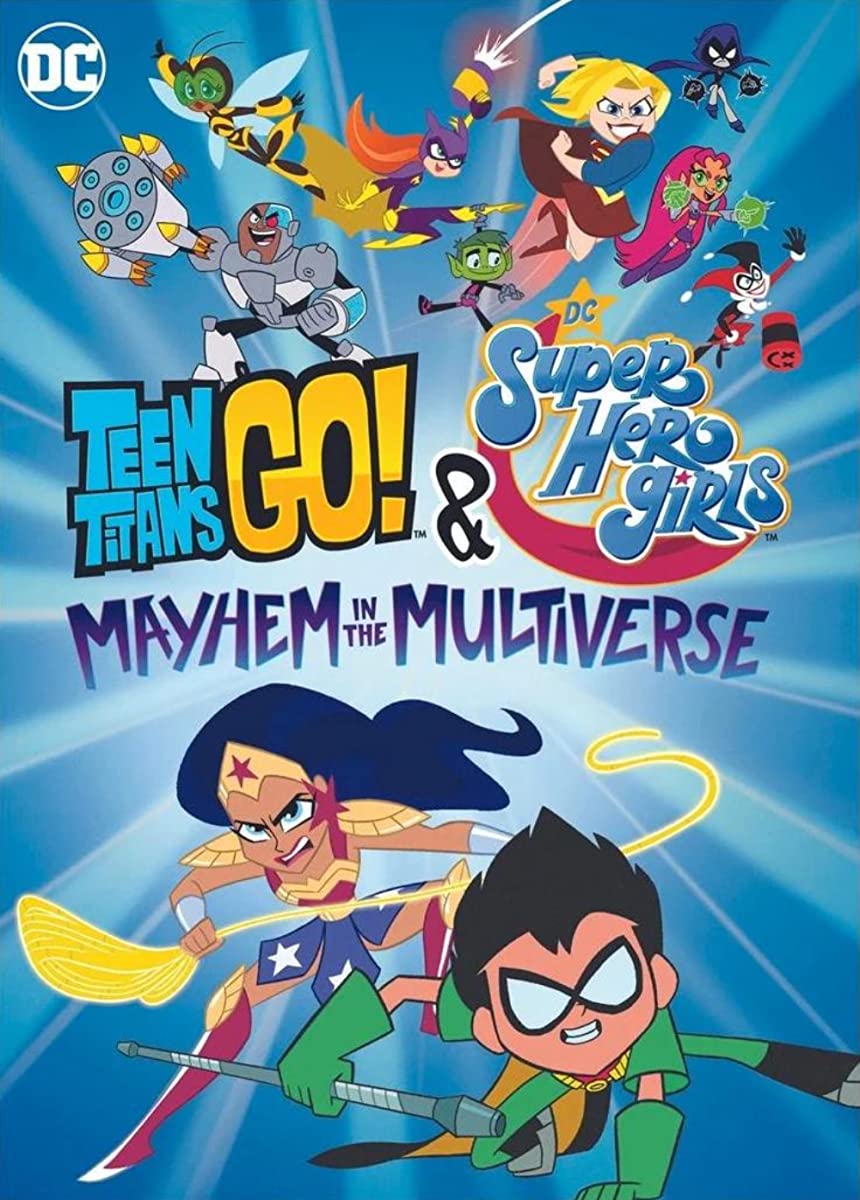 فيلم Teen Titans Go! & DC Super Hero Girls: Mayhem in the Multiverse 2022 مترجم فيلم Teen Titans Go! & DC Super Hero Girls: Mayhem in the Multiverse 2022 مترجم