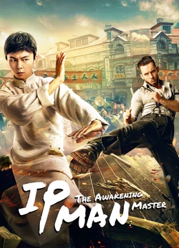 فيلم IP Man: The Awakening Master 2021 مترجم فيلم IP Man: The Awakening Master 2021 مترجم